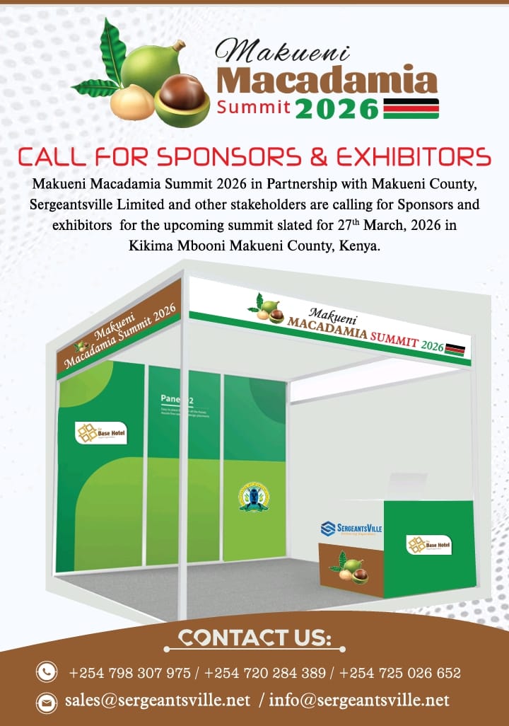 Join the Movement Transforming Kenya’s Macadamia Industry at Makueni Macadamia Summit 2026
